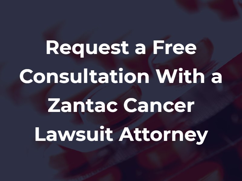 Zantac cancer lawsuit attorney