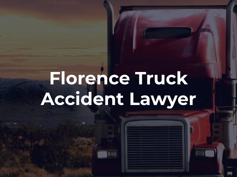 Florence truck accident attorney