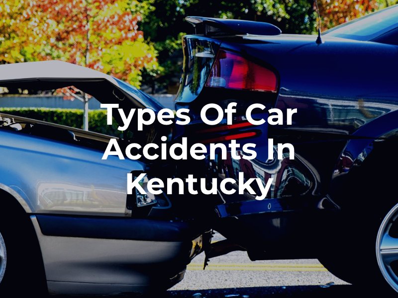 Types of car accidents in Kentucky 