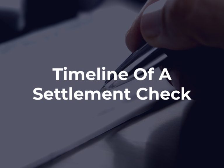 How Long Does It Take To Receive A Settlement Check?Gary C. Johnson Attorneys at Law P. S. C.