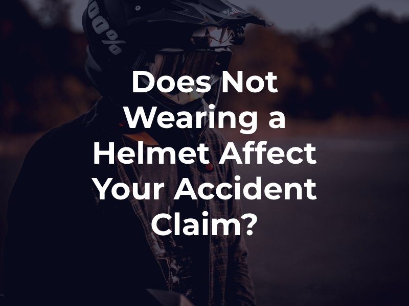 Does Not Wearing a Helmet Affect Your Accident Claim?
